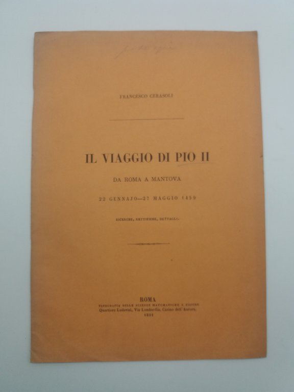 Il viaggio di Pio II da Roma a Mantova 22 …
