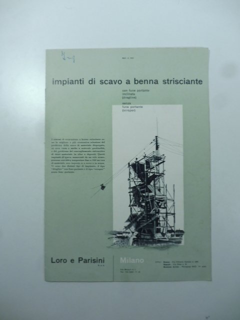 Impianti di scavo a benna strisciante. Loro e Parisini. Milano. …
