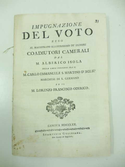 Impugnazione del voto reso al magistrato illustrissimo de' Signori coadiutori …