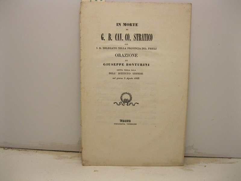 In morte di G. B. Cav. Co. Stratico gia' I. …