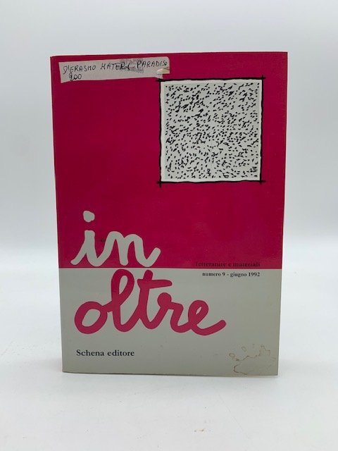 In oltre. Letterature e materiali, numero 9, giugno 1992