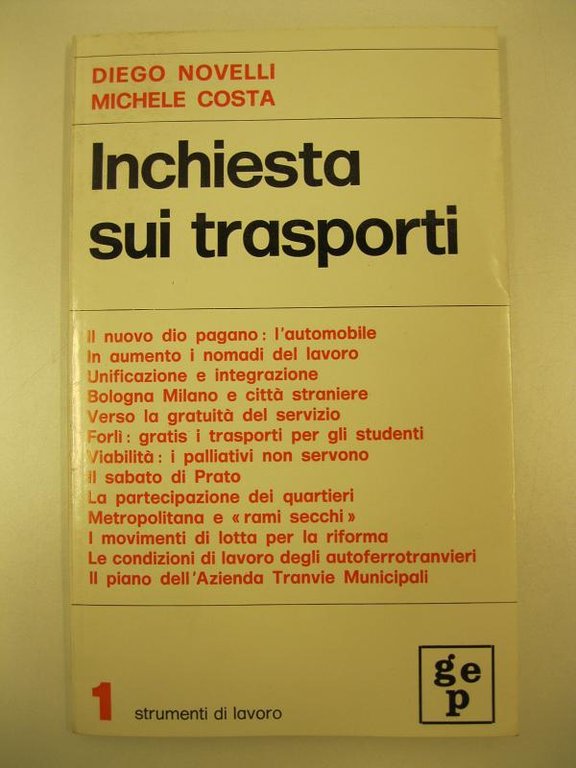 Inchiesta sui trasporti.