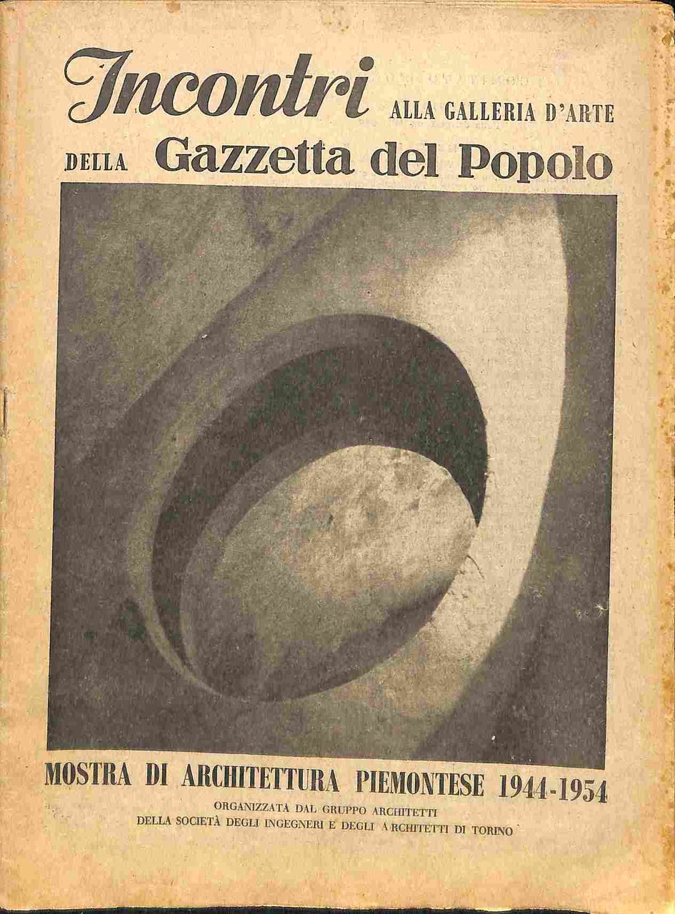 Incontri alla Galleria d'Arte della Gazzetta del Popolo. Mostra di …