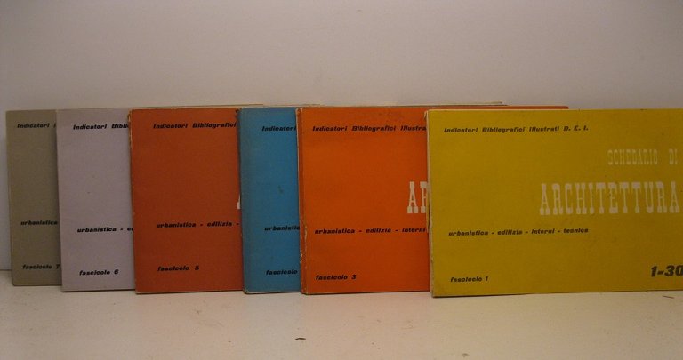Indicatori bibliografici illustrati D.E.I. Schedario di architettura. Urbanistica, edilizia, interni, tecnica. Fascicolo 1, 3, 4, 5, 6, 7