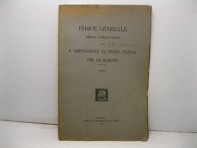 Indice generale delle pubblicazioni della R. Deputazione di Storia Patria …