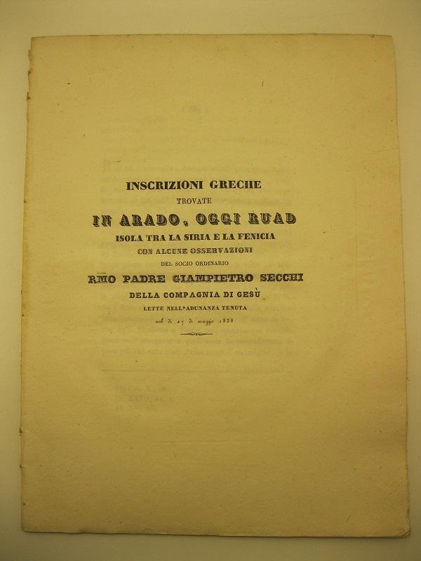 Inscrizioni greche trovate in Arado, oggi Ruad. Isola tra la …