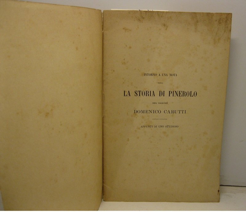 Intorno a una nota sopra la storia di Pinerolo del …