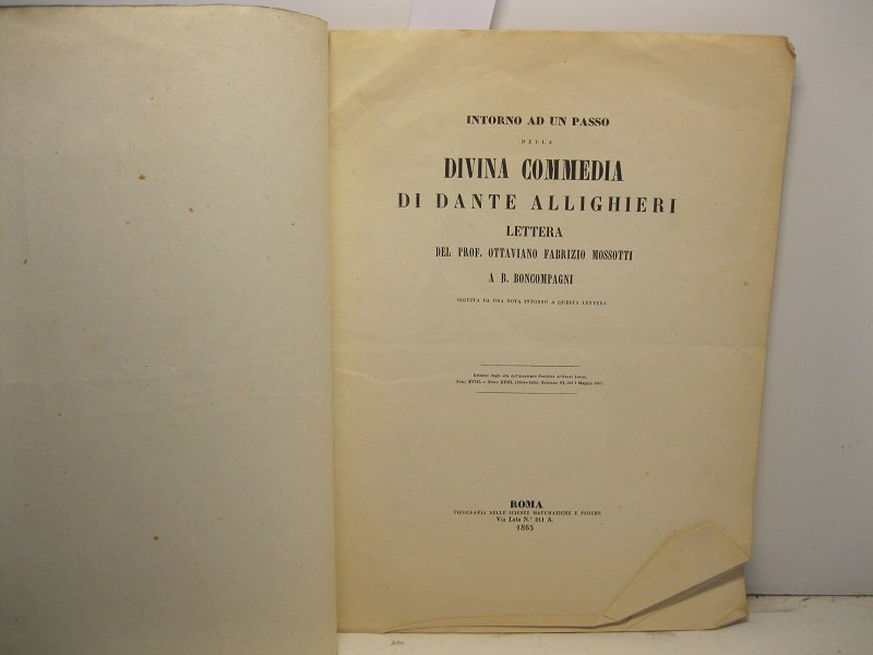 Intorno ad un passo della Divina Commedia di Dante Alighieri. …