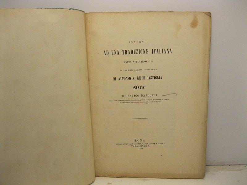 Intorno ad una traduzione italiana fatta nell'anno 1341 di una …