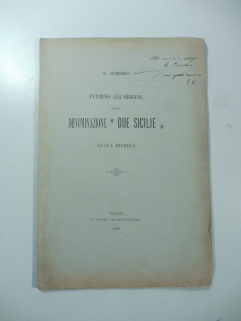 Intorno all'origine della denominazione "Due Sicilie". Nuova ricerca