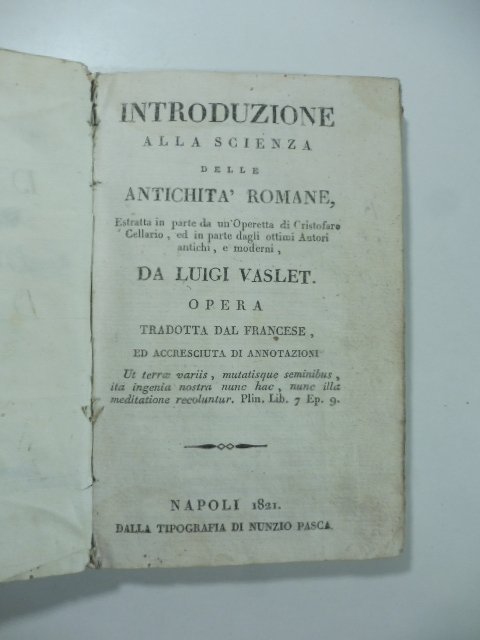 Introduzione alla scienza delle antichita' romane estratta in parte da …