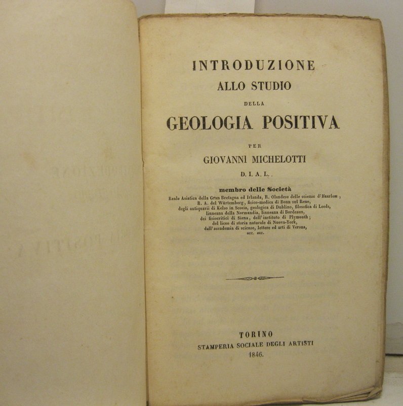 Introduzione allo studio della GEOLOGIA POSITIVA, per Giovanni Michelotti, D.I.A.L., … | Immagine principale