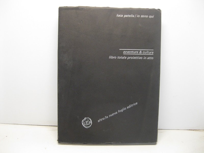 Io sono qui. Avventure & Cultura. Libro totale proiettivo in …