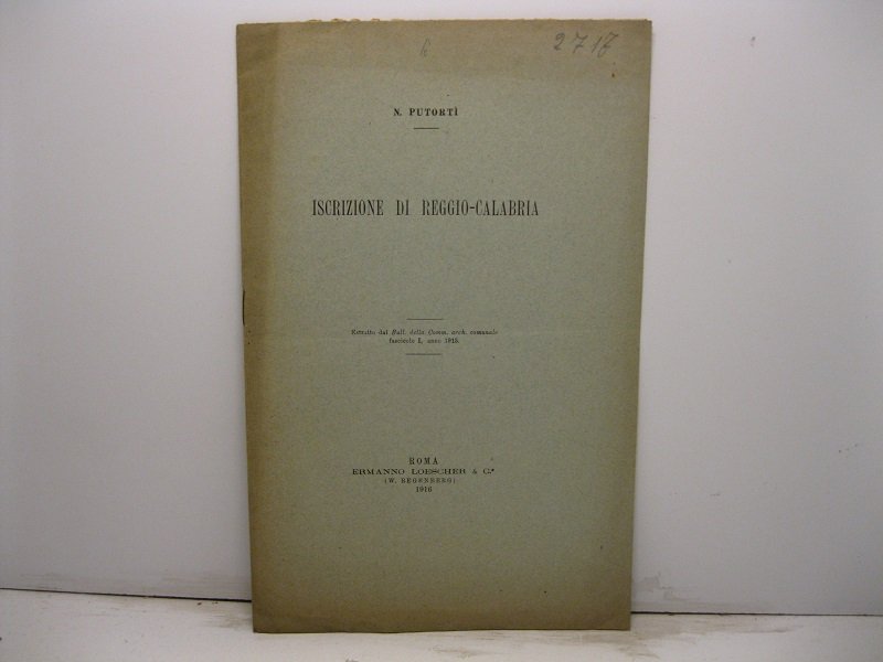 Iscrizione di Reggio Calabria. Estratto dal Bull. della Comm. arch. …