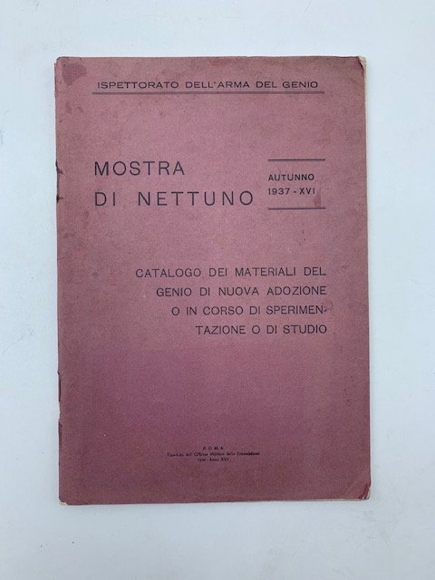 Ispettorato dell'arma del Genio. Mostra di Nettuno, autunno 1937. Catalogo … | Immagine principale