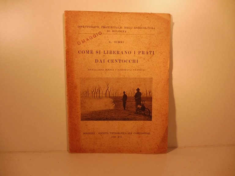 Ispettorato provinciale dell'agricoltura di Bologna. Come si liberano i prati … | Immagine Gallery 2