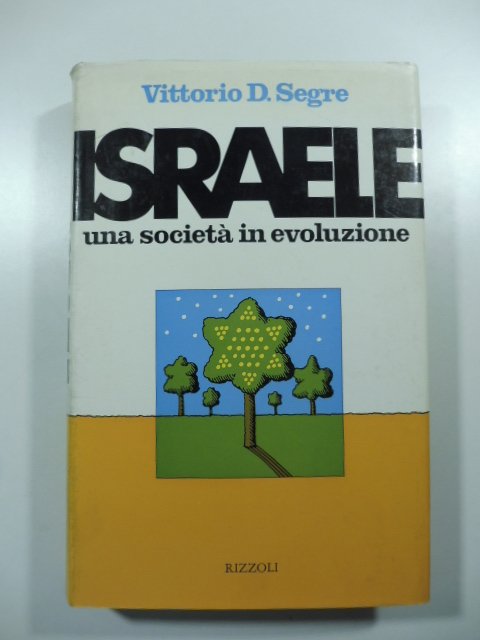 Israele. Una societa' in evoluzione