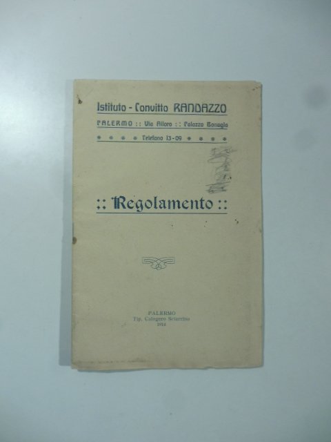 Istituto Convitto Randazzo, Palermo. Regolamento