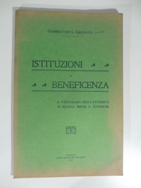 Istituzioni di beneficenza a vantaggio degli studenti di scuole medie …