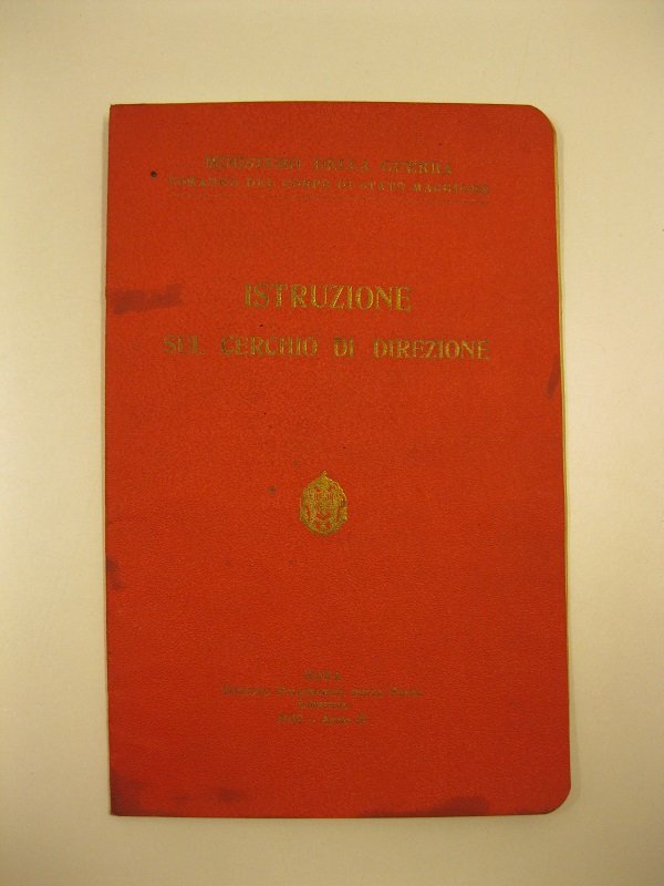Istruzione sul cerchio di direzione. Ministero della guerra.