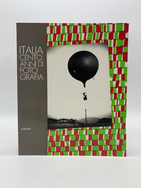 Italia cento anni di fotografia