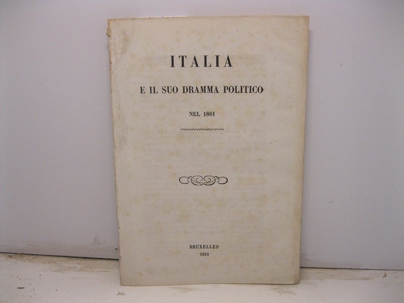 Italia e il suo dramma politico nel 1861