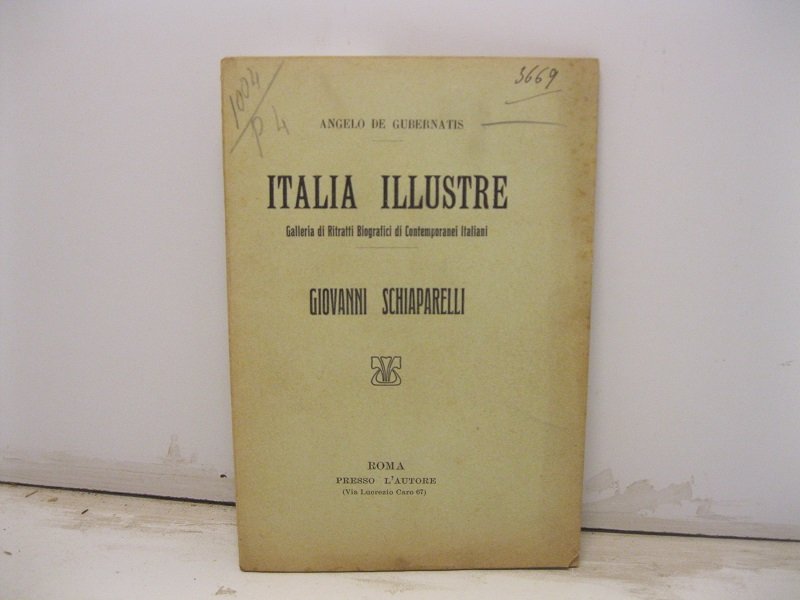 Italia illustre. Galleria di ritratti biografici di contemporanei italiani. Giovanni …