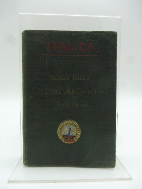 Italica. Applicazioni e proprieta' dei coloranti della Societa' Italica Colori …