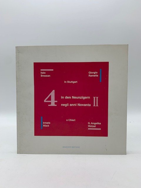 Italo Bressan, Giorgio Ramella, Irmela Rock, G. Angelika Wetzel, 4 …
