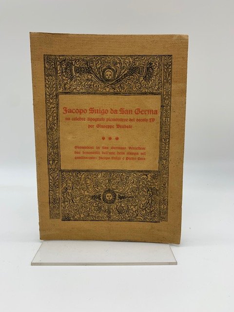 Jacopo Suigo da San Germano celebre tipografo piemontese del secolo …