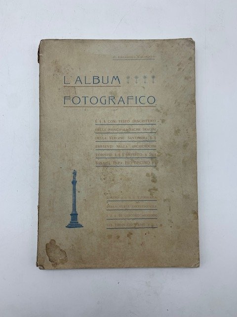 L'album fotografico delle principali sacre immagini della Vergine SS.ma esistenti …