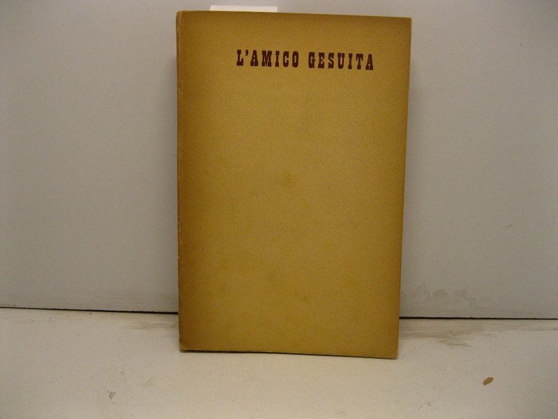 L'amico gesuita. Racconti