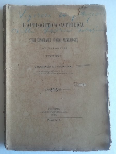 L'apologetica cattolica e gli studii etnografici, storici, archeologici contemporanei