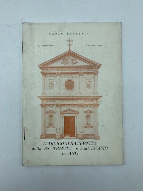 L'arciconfraternita della SS. Trinita' e Sant'Evasio in Asti