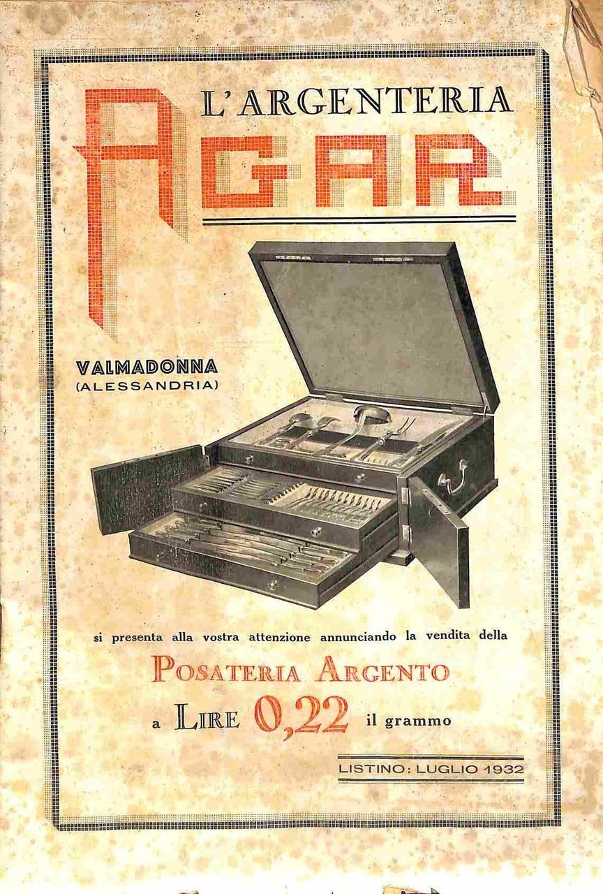 L'argenteria Agar. Valmadonna (Alessandria). Listino luglio 1932