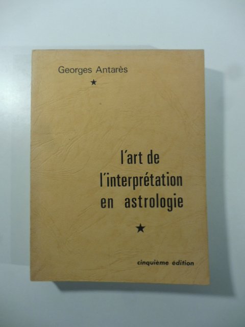 L'art de l'intepretation en astrologie
