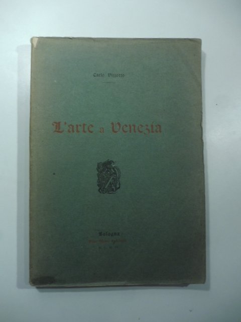 L'arte a Venezia