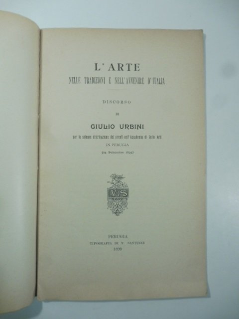 L'arte nelle tradizioni e nell'avvenire d'Italia. Discorso
