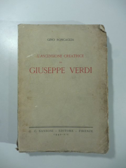 L'ascensione creatrice di Giuseppe Verdi