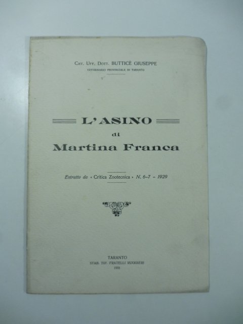 L'asino di Martina Franca. Estratto da Critica zootecnica