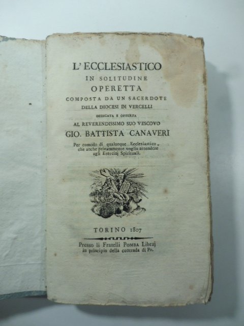 L'ecclesiastico in solitudine. Operetta composta da un sacerdote della diocesi …