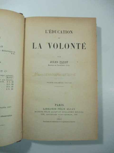 L'education de la volonte'