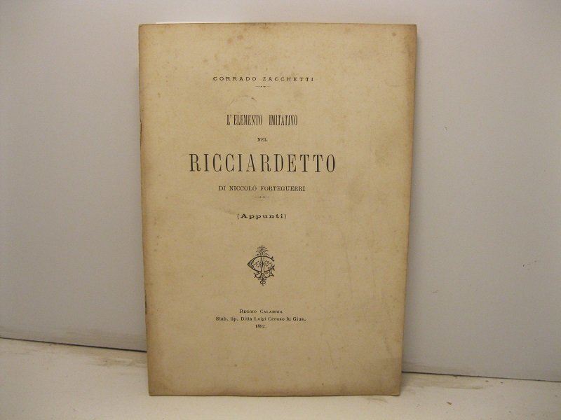 L'elemento imitativo nel Ricciardetto di Niccolo' Forteguerri (appunti)