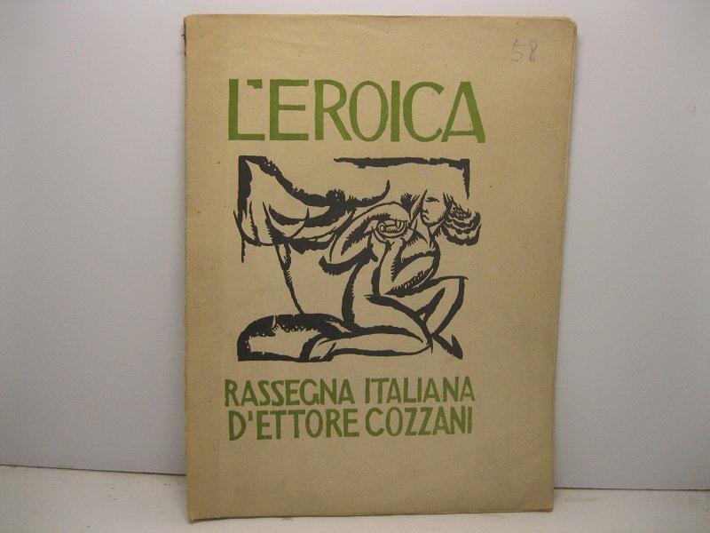 L'EROICA. Rassegna italiana d'Ettore Cozzani. Quaderno 58. Anno 9o. 1919.