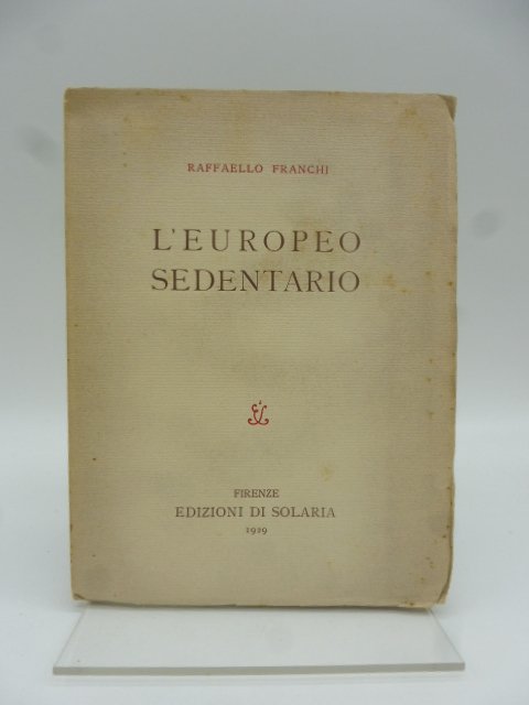 L'Europeo sedentario (polemica)