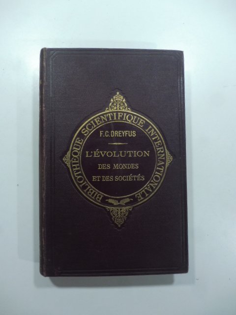 L'evolution des mondes et des societes