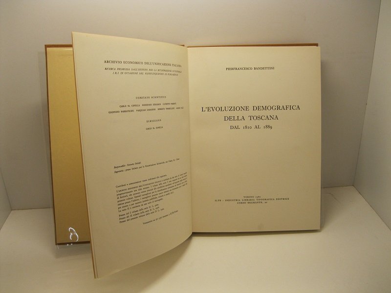 L'evoluzione demografica della Toscana dal 1810 al 1889. Archivio economico …