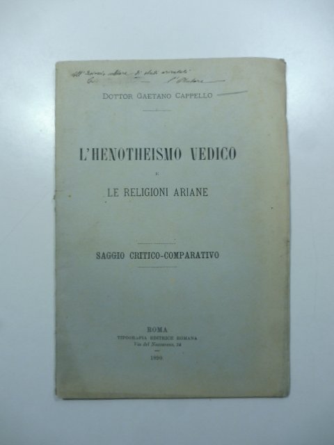 L'henotheismo vedico e le religioni ariane. Saggio critico-comparativo