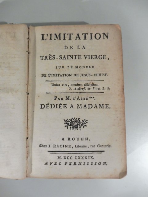 L'imitation de la Tres-Sainte Vierge sur le modele de l'Imitation …