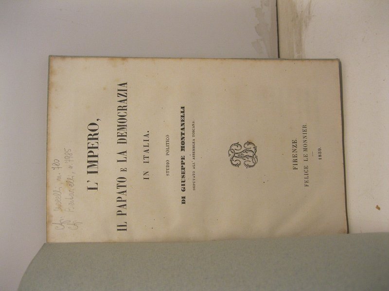 L'impero, il papato e la democrazia in Italia. Studio politico